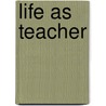 Life as teacher door Thakar