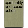 Spirituality and social action by Unknown