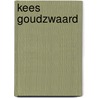 Kees Goudzwaard by Unknown