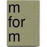 M for M by P. van Cauteren