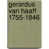 Gerardus van haaff 1755-1846
