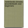 Nederlands-Chinees woordenboek voor beginners door Z.G. Peng