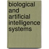 Biological and artificial intelligence systems by Unknown
