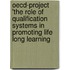 OECD-project 'The role of qualification systems in promoting life long learning