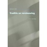 Traditie en vernieuwing by G.C. den Hertog