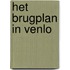 Het Brugplan in Venlo