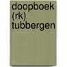 Doopboek (RK) Tubbergen by Unknown