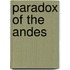 Paradox of the Andes