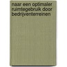 Naar een optimaler ruimtegebruik door bedrijventerreinen by M. Traa