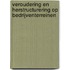 Veroudering en herstructurering op bedrijventerreinen