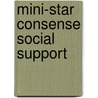 Mini-star consense social support by S.J. van Leverink