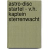 Astro-disc Startel - v.h. Kaptein sterrenwacht door S.J. van Leverink
