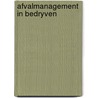 Afvalmanagement in bedryven door Nykerk