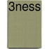 3ness