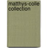 Matthys-colle collection door C. Pattyn