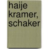Haije Kramer, schaker by H.R. Heite