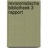 Revisionistische bibliotheek 3 rapport door Leuchter