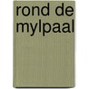 Rond de mylpaal by Egels