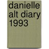 Danielle alt diary 1993 by Alt