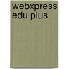 WebXpress Edu Plus door B.A.J. Jonker