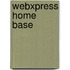 WebXpress Home Base