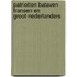 Patriotten Bataven Fransen en Groot-Nederlanders