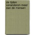 De tijden veranderen meer dan de mensen