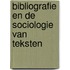 Bibliografie en de sociologie van teksten