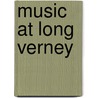 Music at long verney door Townsend Warner