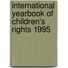 International yearbook of children's rights 1995 door Onbekend