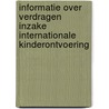 Informatie over verdragen inzake internationale kinderontvoering door Onbekend