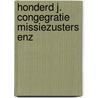 Honderd j. congegratie missiezusters enz door Dyk