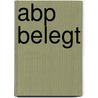 ABP belegt by M. Vleugels