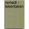 Remedi - tekentaken by P. Keysabyl