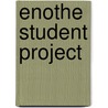 Enothe Student Project by Enothe