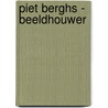 Piet Berghs - Beeldhouwer door R. Lammerink
