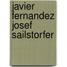 Javier fernandez josef sailstorfer by Unknown