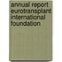 Annual report Eurotransplant International Foundation