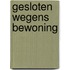 Gesloten wegens bewoning