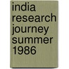 India research journey summer 1986 by Schmid