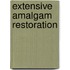 Extensive amalgam restoration