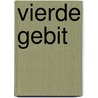 Vierde gebit door Niels Theodor a. Hertel