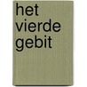 Het vierde gebit door R.C. Hertel