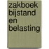 Zakboek Bijstand en Belasting