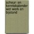 Scheur- en Kenniskalender Wet werk en bijstand