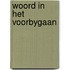 Woord in het voorbygaan