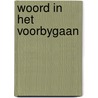 Woord in het voorbygaan door Lefevere