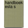 Handboek esta s by Christa van Beek