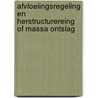 Afvloeiingsregeling en herstructurereing of massa ontslag door A.F.A.M. Scheuart
