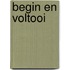 Begin en voltooi